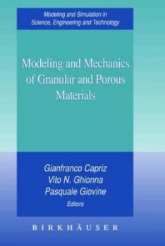 Image of Modeling and Mechanics of Granular and Porous Materials by Gianfranco Capriz Hardback