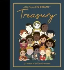Image of Little People, BIG DREAMS: Treasury : 50 Stories from Brilliant Dreamers