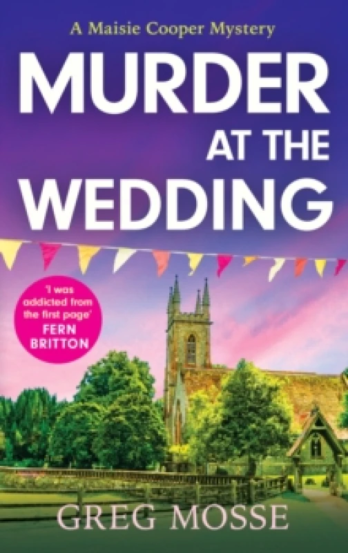 Image of Murder at the Wedding : A gripping and addictive British cozy murder mystery Paperback / softback