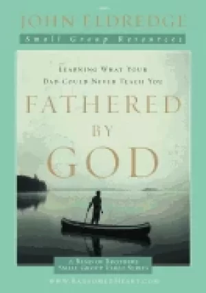 Image of fathered by god participants guide
