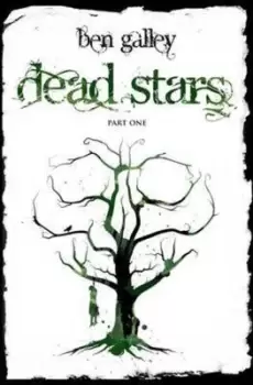 Image of Dead Stars Part one by Ben Galley