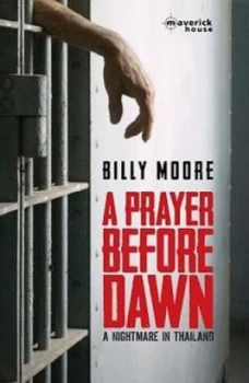 Image of A Prayer before Dawn by Billy Moore Paperback