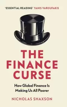 Image of The finance curse by Nicholas Shaxson
