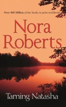 Image of Taming Natasha by Nora Roberts Book