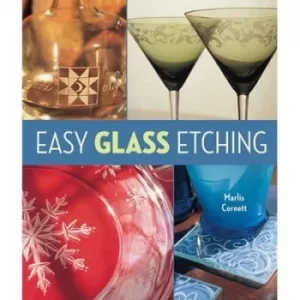 Image of Easy Glass Etching by Marlis Cornett