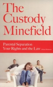 Image of The Custody Minefield by Michael Robinson Book