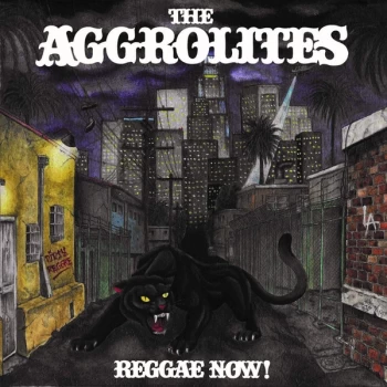 Image of The Aggrolites - Reggae Now Vinyl