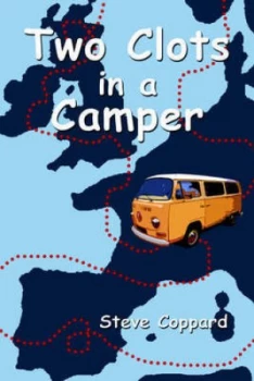 Image of Two Clots in a Camper by Steve Coppard Paperback