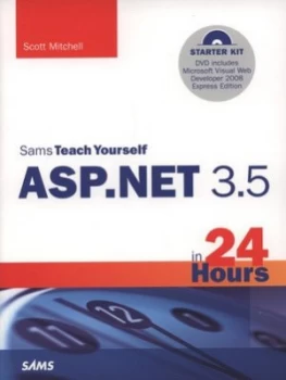 Image of Sams Teach Yourself Asp.Net 3.5 in 24 Hours by Scott Mitchell Book