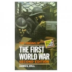 Image of The Origins of the First World War by J. Joll Book