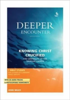 Image of Knowing Christ Crucified by John Wilks Paperback