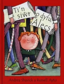 Image of Tin Siwr O Dyfu Alecs by Andrea Shavick Hardback
