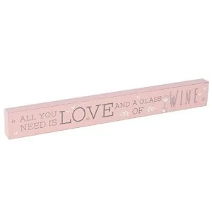 image of Love Life All You Need Is Wine Plaque