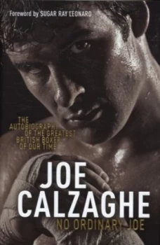 Image of No Ordinary Joe by Joe Calzaghe Hardback