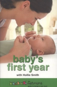 Image of Babys First Year by Netmums Paperback