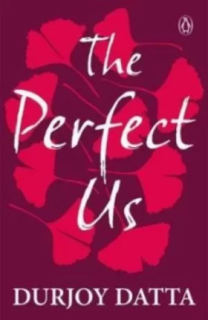 Image of Perfect UsThe by Durjoy Datta