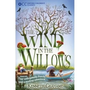 Image of Oxford Childrens Classics: The Wind in the Willows by Kenneth Grahame (Paperback, 2014)