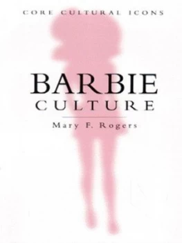 Image of Barbie Culture by Mary F Rogers Paperback