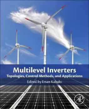 Image of Multilevel Inverters by Ersan Kabalci