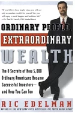 Image of ordinary people extraordinary wealth the 8 secrets of how 5 000 ordinary am