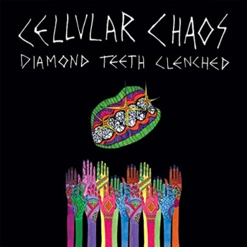 image of Cellular Chaos - Diamond Teeth Clenched CD