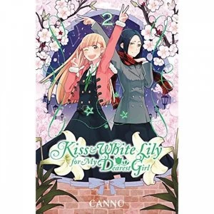 Image of Kiss & White Lily For My Dearest Girl Volume 2