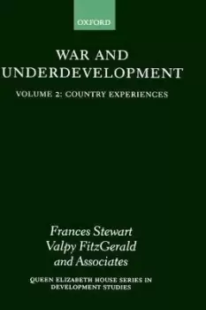 Image of War and Underdevelopment: Volume 2: Country by Frances Stewart