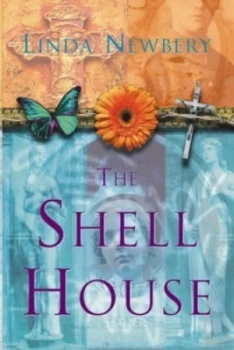 Image of The Shell House by Linda Newbery Hardback