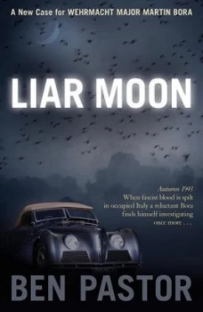Image of Liar Moon by Ben Pastor Book