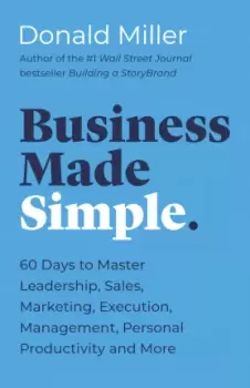Image of Business Made Simple by Donald Miller