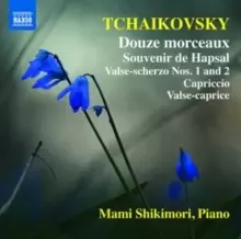 image of Tchaikovsky: Douze Morceaux/Souvenir De Hapsal/...