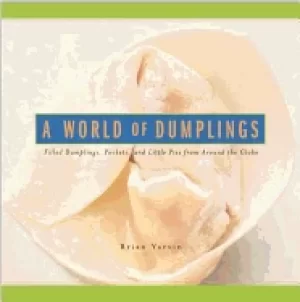 Image of world of dumplings filled dumplings pockets and little pies from around the