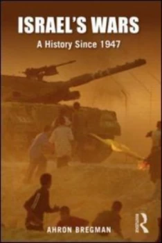 Image of Israels Wars by Ahron Bregman Paperback