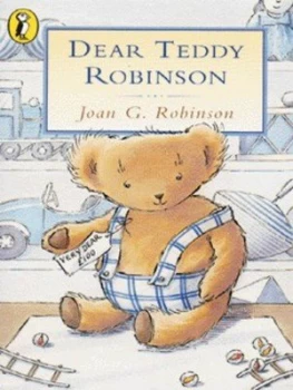 Image of Dear Teddy Robinson by Joan G Robinson Paperback