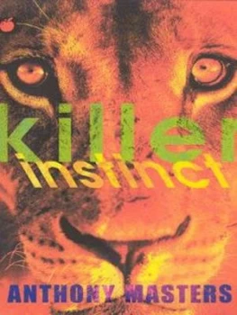 Image of Killer Instinct by Anthony Masters Paperback