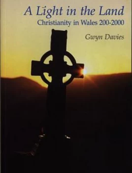 Image of A Light in the Land by Gwyn Davies Book