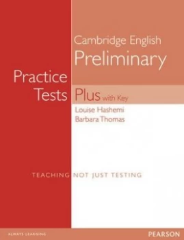 Image of PET Practice Tests Plus with Key New Edition by Louise Hashemi