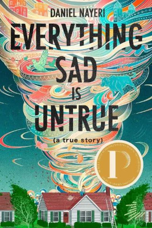 Image of Everything Sad Is Untrue (a True Story) Paperback / softback