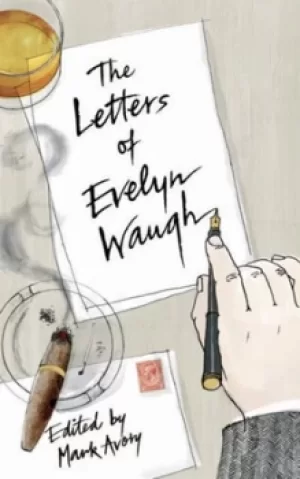 Image of The letters of Evelyn Waugh by Evelyn Waugh