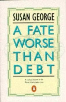 Image of Fate Worse Than Debt by Susan George Book