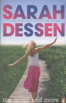 Image of The Moon and More by Sarah Dessen Paperback