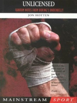 Image of Unlicensed by Jon Hotten Paperback