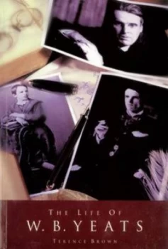 Image of The Life of W.B. Yeats by Terence Brown Paperback