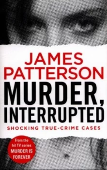 Image of Murder Interrupted by James Patterson Book