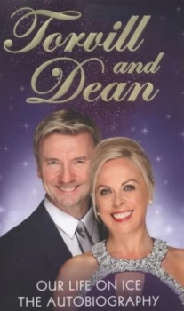 Image of Torvill and Dean by Jayne Torvill Hardback