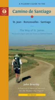 Image of A Pilgrims Guide to the Camino De Santiago by John Brierley Paperback
