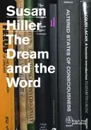 Image of susan hiller the dream and the word