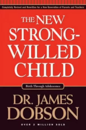 Image of The new strong-willed child by James C Dobson