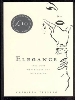 Image of Elegance by Kathleen Tessaro Hardback