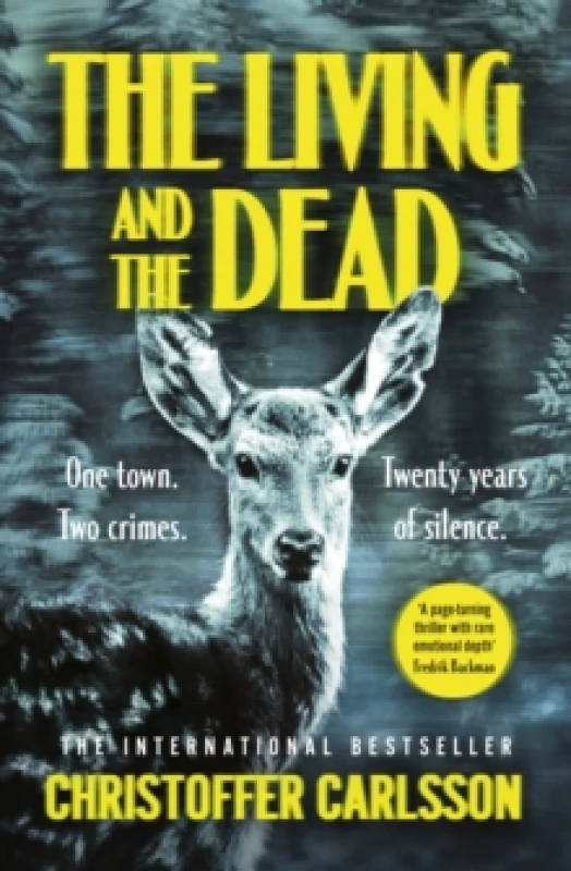 Image of The Living and the Dead. Hardback. By Christoffer Carlsson Books